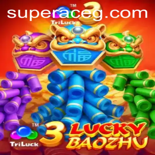Exploring 3LuckyBaozhu: A Game-Changing Adventure with Super Ace