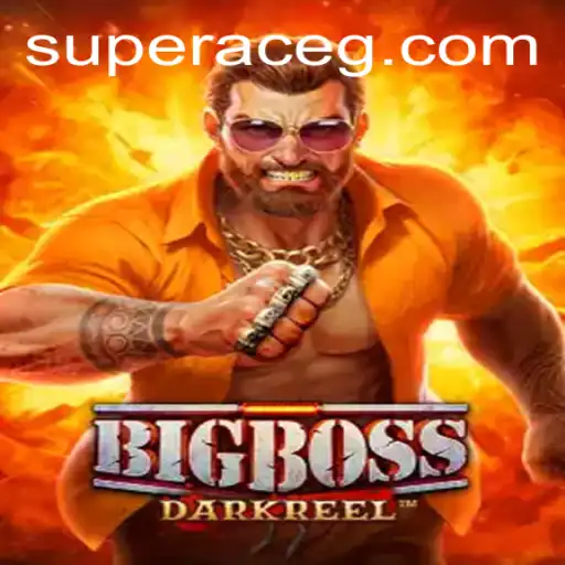 BigBoss: Unveiling the Game-Changing Adventure with Super Ace