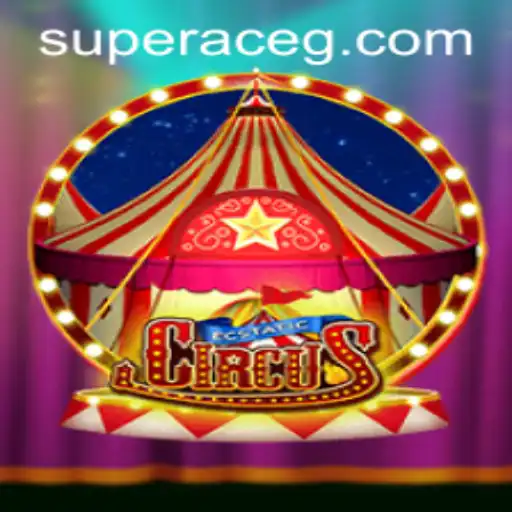 Discover the Magic of EcstaticCircus: A Journey Through the Realm of Super Ace