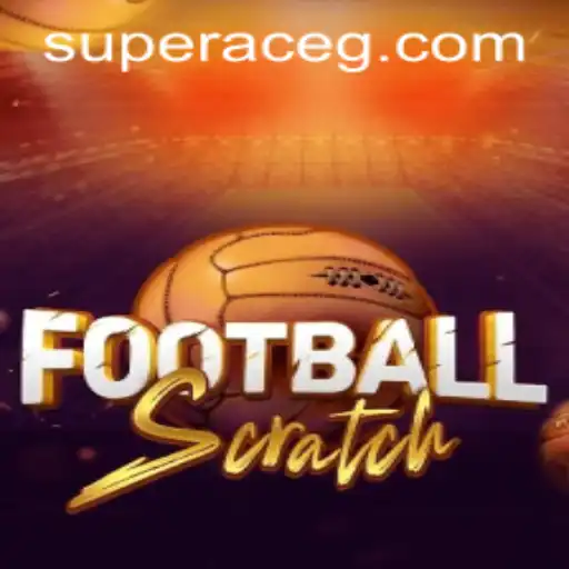 FootballScratch: Revolutionizing the Game with the Super Ace Feature