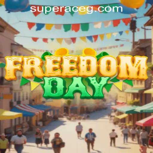 FreedomDay: Embrace the Excitement with Super Ace
