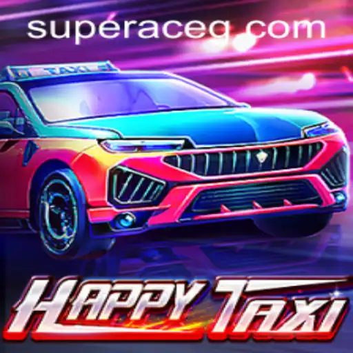HappyTaxi Game: A Super Ace Adventure Awaits