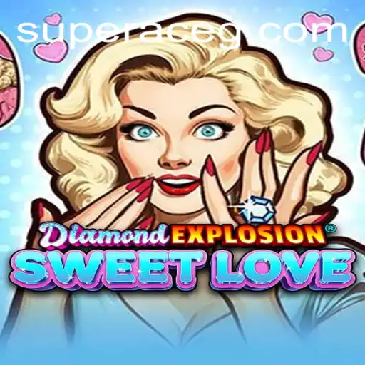DiamondExplosionSweetLove: Mastering the Game with a 'Super Ace' Strategy