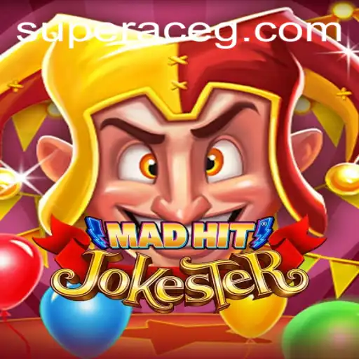 MadHitJokester: Unleashing the Laughter with Super Ace