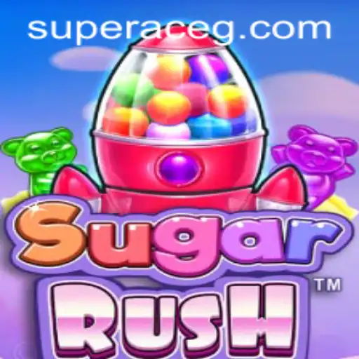 Exploring SugarRush: The Game Revolutionizing Mobile Gaming with Super Ace