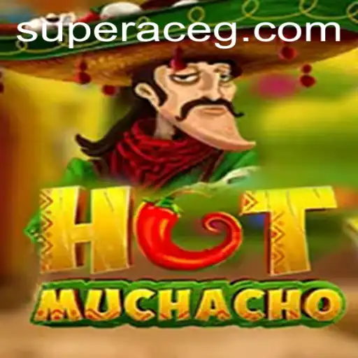 HotMuchacho: The Dazzling Adventure of the Super Ace