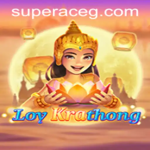 LoyKrathong: A Journey into the World of Super Ace