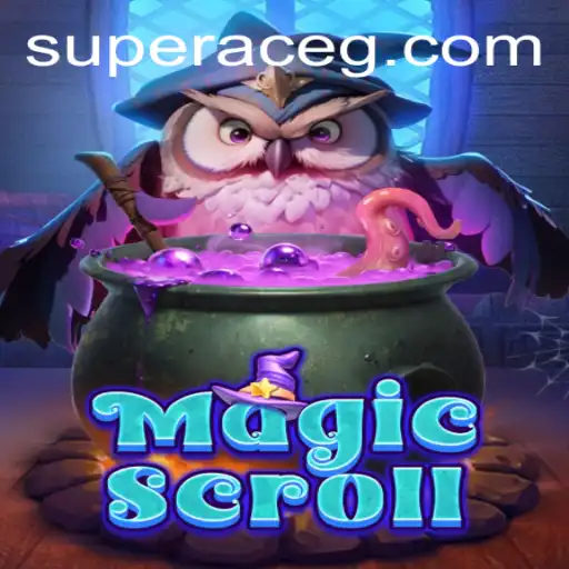 MagicScroll: Unveiling the Mystical World of Super Ace