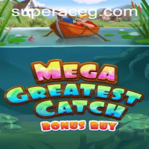 Unveiling MegaGreatestCatchBonusBuy: A Game of Strategy and Thrills with Super Ace