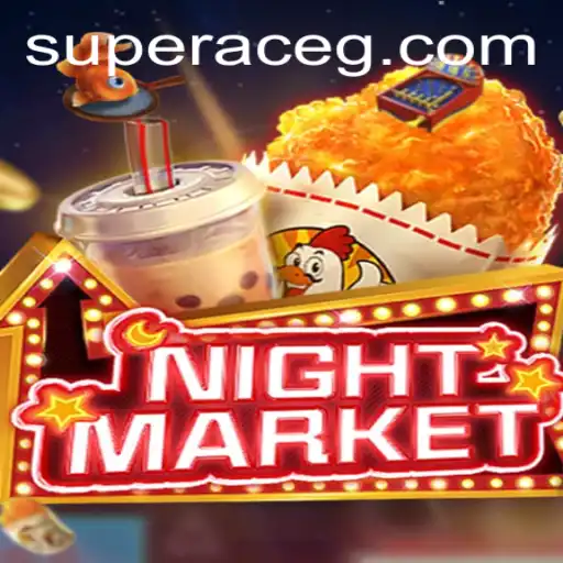 Exploring NIGHTMARKET: Unveiling the Thrills of a Modern Super Ace Adventure