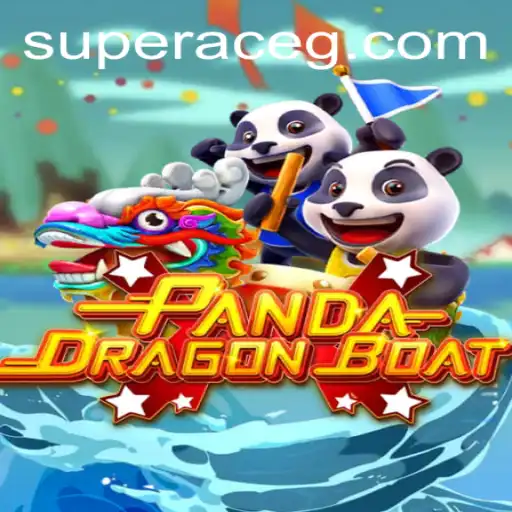 The Thrilling World of PANDADRAGONBOAT: Unleashing the Super Ace