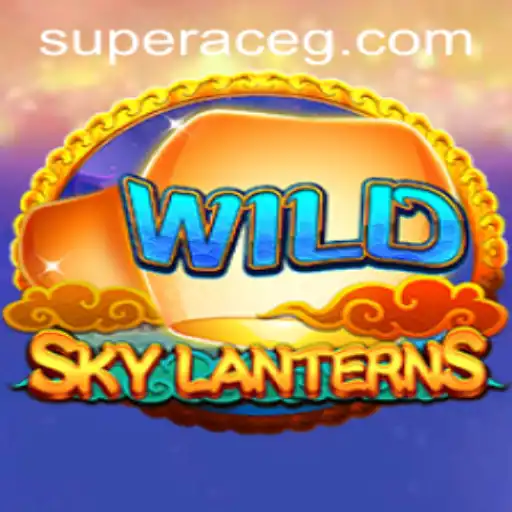 Exploring SkyLanterns: The Enchanting World of Super Ace