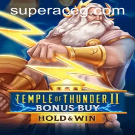 Discover the Thrilling World of Temple of Thunder II Bonus Buy